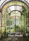 Glass Houses