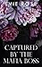 Captured by the Mafia Boss (London Mafia Bosses #1)