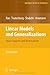 Linear Models and Generalizations: Least Squares and Alternatives (Springer Series in Statistics)