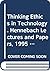 Thinking ethics in technology: Hennebach lectures and papers, 1995-1996