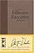The Effective Executive in Action: A Journal for Getting the Right Things Done