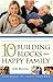 The 10 Building Blocks for a Happy Family