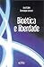 Bioetica e Liberdade by LECOURT