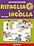 Ritaglia e incolla