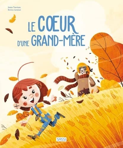 Le coeur d'une grand-mère (Paperback)
