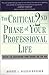 The Critical 2nd Phase of Your Professional Life: Keys to Success for Age 35 To 50