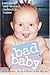Bad Baby