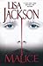 Malice by Lisa  Jackson