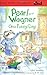 Pearl and Wagner: One Funny Day (Dial Easy-to-Read)