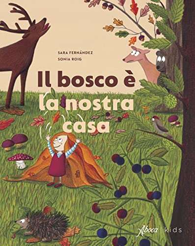 Il bosco è la nostra casa (Hardcover)