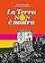 LA TERRA NON E NOSTRA