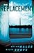 The Replacement (Jill Lewis Mystery Trilogy #2)