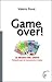 Game over! Le regole del gi...
