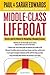 Middle-Class Lifeboat: Careers and Life Choices for Navigating a Changing Economy