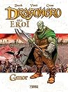 GLI EROI DI DRAGO...