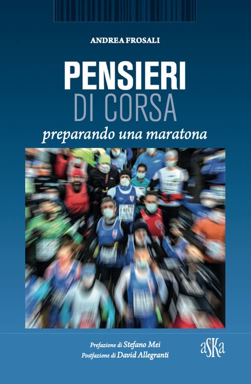 Pensieri di corsa: preparando una maratona (Paperback)