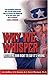 Why We Whisper: Restoring Our Right to Say It's Wrong