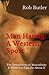 Man Hating: A Western Sport...