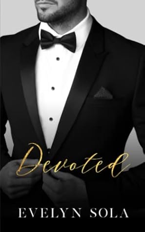 Devoted (Sutton #1.5)