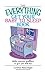 The Everything Get Your Baby To Sleep Book: Solve Common Problems So You Can Rest, Too (Everything (Parenting))