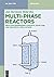 Multiphase Reactors by Jan Harmsen
