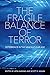 The Fragile Balance of Terror by Vipin Narang