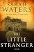 The Little Stranger by Sarah Waters
