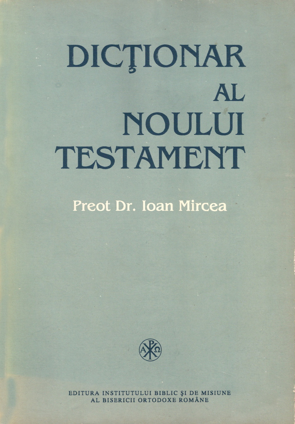 Dicționar al Noului Testament (Paperback)