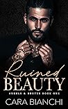Book cover for Ruined Beauty (Angels & Brutes, #1)