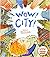 Wow! City! (Ala Notable Chi...