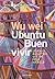 Wu Wei, Ubuntu, Buen Vivir by Michel Dijkstra