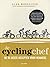 De cycling chef: de 65 best...