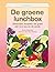 De groene lunchbox: (h)eerl...