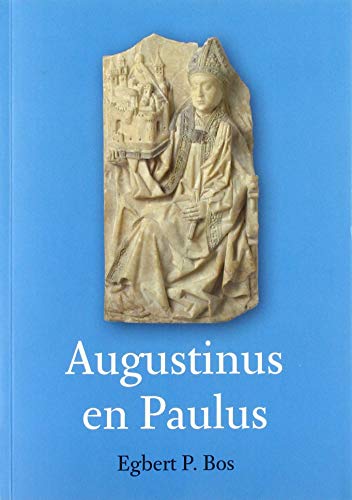 Augustinus en Paulus (Paperback)