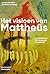 Het visioen van MattheŸs by Bas van den Berg