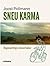 Sneu karma by Joost Pollmann
