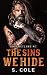 The Sins We Hide (Iron Outlaws MC, #1)