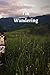 I'm Wandering