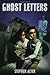 Ghost Letters