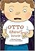 Otto Grows Down
