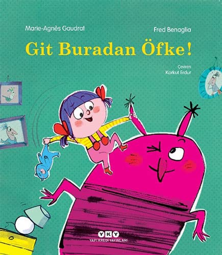 Git Buradan Öfke! (Paperback)