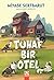 Tuhaf Bir Otel