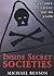Inside Secret Societies: What They Don't Want You to Know