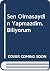 Sen Olmasaydin Yapmazdim, Biliyorum