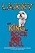 Larry: The King of Rock and Roll