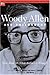 Woody Allen and Philosophy: [You Mean My Whole Fallacy Is Wrong?] (Popular Culture and Philosophy)