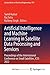 Artificial Intelligence and Machine Learning in Satellite Data Processing and Services: Proceedings of the International Conference on Small Satellites, ICSS 2022