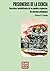 Prisioneros de la ciencia by Franco R. Campo Campo