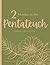2 Months in The Pentateuch:...