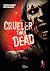 Crueler Than Dead, Vol 1